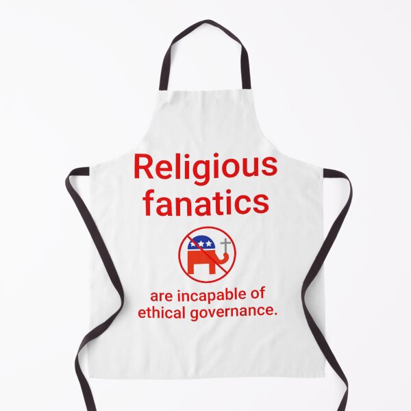 Item preview, Religious fanatics are incapable of ethical governance designed and sold by Rachel the Artist .