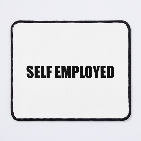 Item preview, Self Employed designed and sold by Gotta Escape.