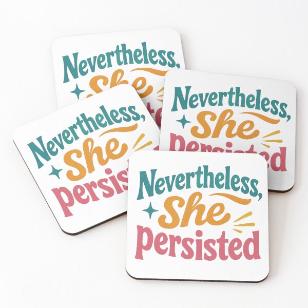 Item preview, Nevertheless She Persisted – Inspirational Feminist, Apparel & Accessories designed and sold by Wear-Haus.
