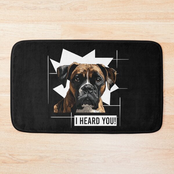 Item preview, Boxer Dog I Heard You designed and sold by whyitsme.
