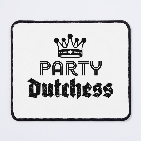 Item preview, Party Dutchess designed and sold by Proud-Rabbit.