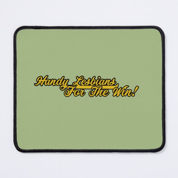 Item preview, Handy lesbians for the win! designed and sold by KellieSpace.