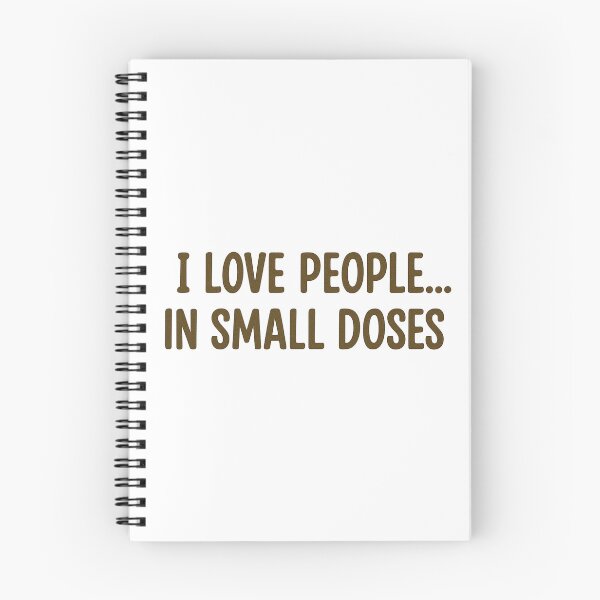 Item preview, Funny Introvert Quote – People in Small Doses designed and sold by LaserKey.