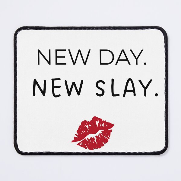 Item preview, New Day New Slay ? | Feminine Empowerment Design designed and sold by SDesignsUSA.