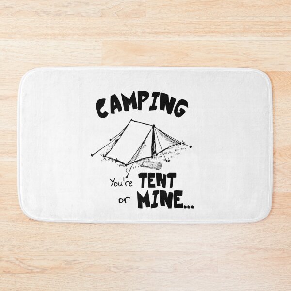Item preview, Camping- You're Tent or Mine... designed and sold by fairmaiden7.