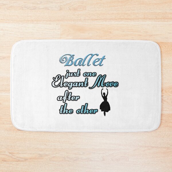 Item preview, Graceful Ballet Motion • Inspirational Dance Quote designed and sold by fairmaiden7.