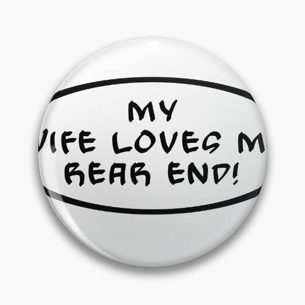 Item preview, Rear End Bumper Sticker, for Husband from Wife designed and sold by TheSticky.