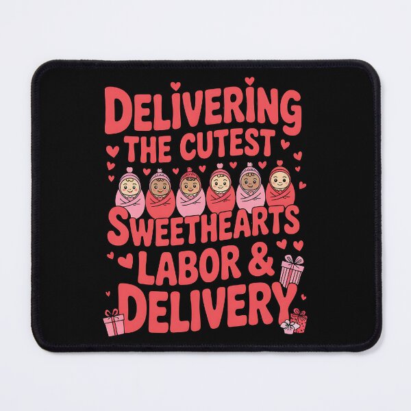 Item preview, Delivering Cutest Sweet Heart Labor Delivery Nurse Valentine designed and sold by BakeryDozen.