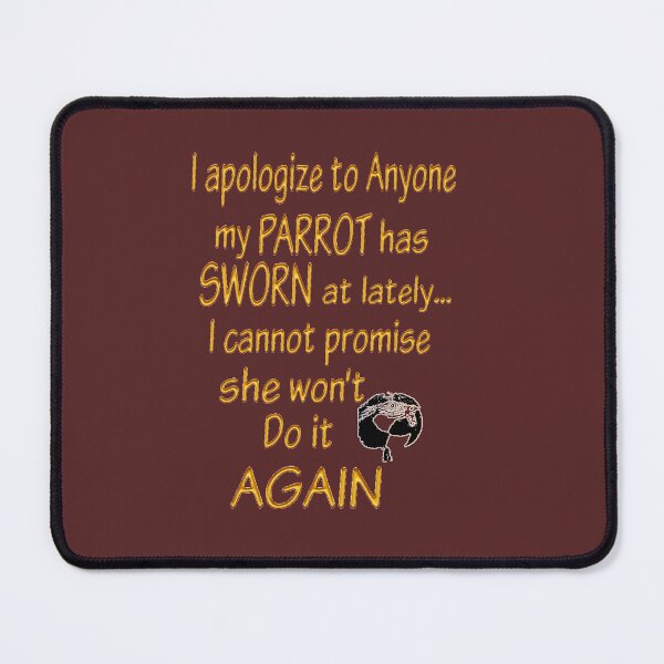 Item preview, Parrot Swears Again • Funny Bird Owner Apology (Female) designed and sold by fairmaiden7.