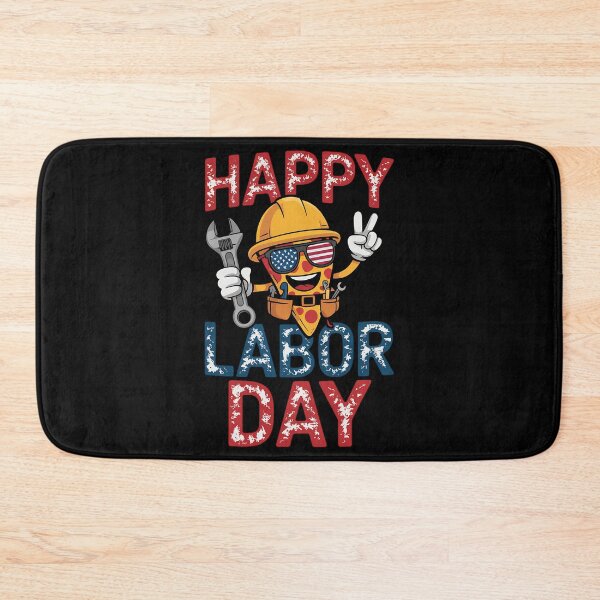 Item preview, Funny Pizza Happy Labor Day For Workers designed and sold by BakeryDozen.