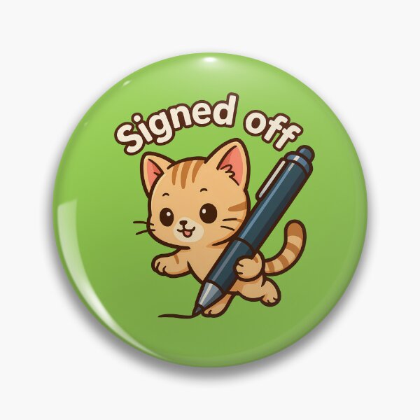 Item preview, Signed Off Cat Sticker designed and sold by Yuliya Brush.