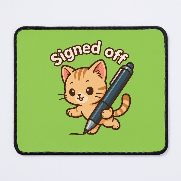 Item preview, Signed Off Cat Sticker designed and sold by Yuliya Brush.