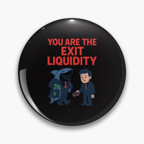 Item preview, You Are The Exit Liquidity designed and sold by TrendsLook.