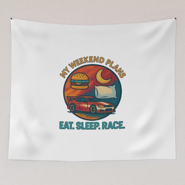 Item preview, My Weekend Plans - Eat. Sleep. Race. - Motorsport designed and sold by inkNext.