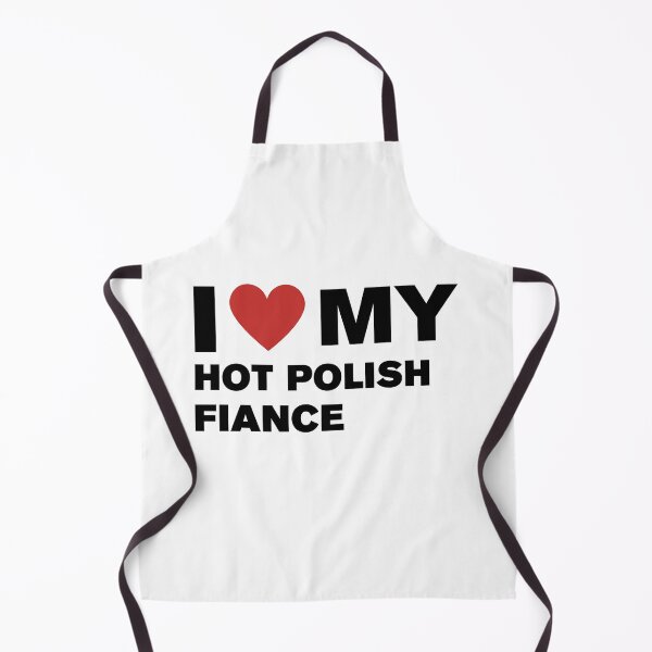 Item preview, Hot Polish Fiancé Love – Couple Goals designed and sold by CapriCreatives.