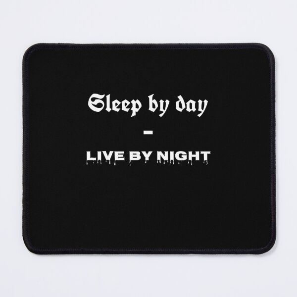 Item preview, Sleep By Day  - Live by Night - Bubble Trouble Classic designed and sold by Fleetwood1994.