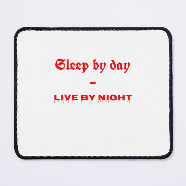 Item preview, Sleep By Day - Live by Night - Bubble Trouble Classic designed and sold by Fleetwood1994.