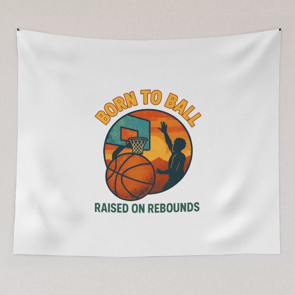 Item preview, Born to Ball - Raised on Rebounds - Basketball designed and sold by inkNext.