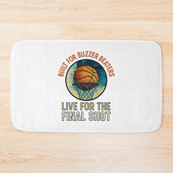 Item preview, Built for Buzzer Beaters - Live for the Final Shot - Basketball designed and sold by inkNext.