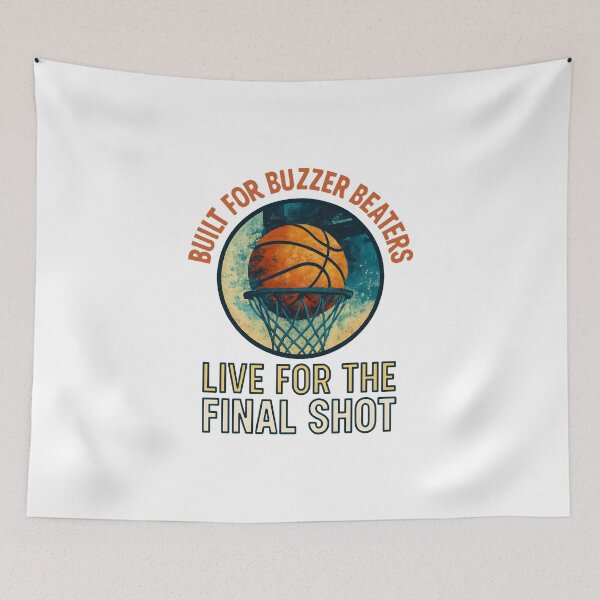 Item preview, Built for Buzzer Beaters - Live for the Final Shot - Basketball designed and sold by inkNext.