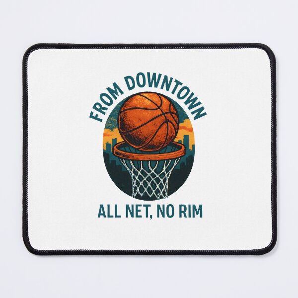 Item preview, Title From Downtown - All Net, No Rim - Basketball designed and sold by inkNext.