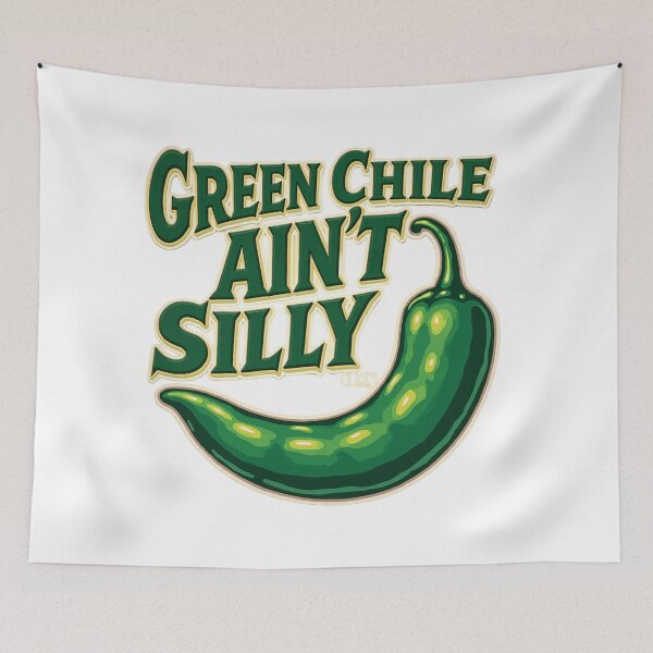 Item preview, Green Cile Ain't Silly designed and sold by Sublime Studio graphics.