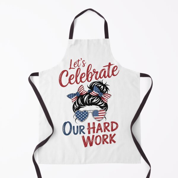 Item preview, Happy Labor Day Messy Bun Let's Celebrate Our Hard Work designed and sold by BakeryDozen.