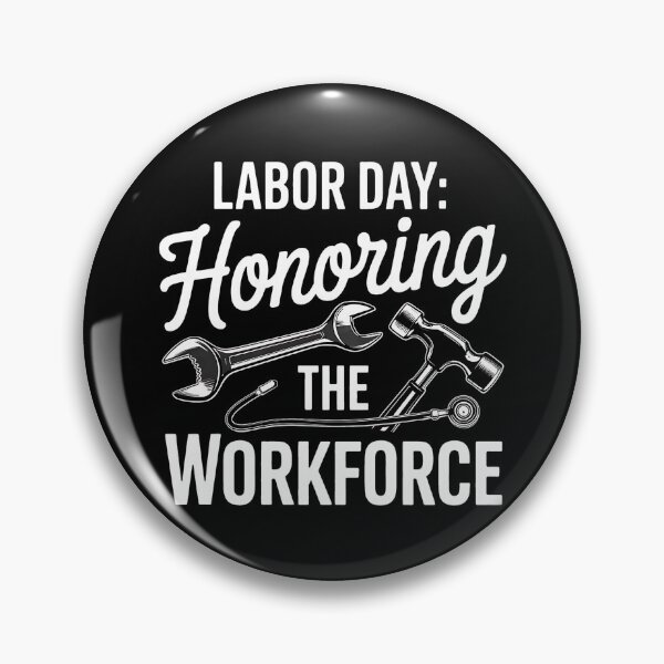 Item preview, Honoring The Workforce - Labor Day Skilled Union Worker designed and sold by BakeryDozen.