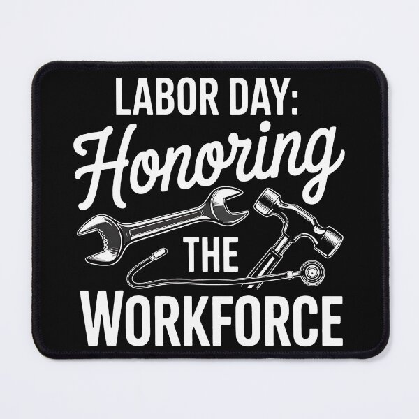Item preview, Honoring The Workforce - Labor Day Skilled Union Worker designed and sold by BakeryDozen.