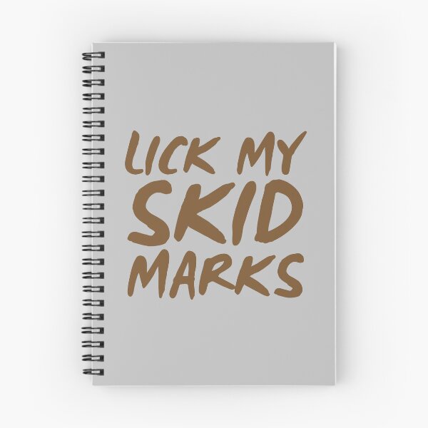 Item preview, Lick My Skid Marks designed and sold by UNK-Fatigues.