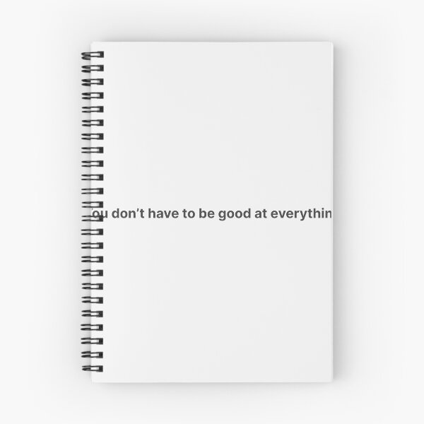 Item preview, You don’t have to be good at everything – soft minimalist quote for overachievers designed and sold by KWkindwaves.
