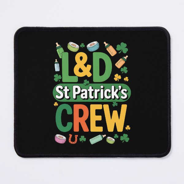 Item preview, L&D St Patricks Crew Labor And Delivery St Patrick's Day designed and sold by BakeryDozen.