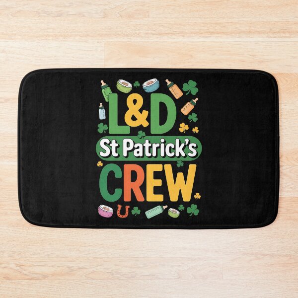 Item preview, L&D St Patricks Crew Labor And Delivery St Patrick's Day designed and sold by BakeryDozen.