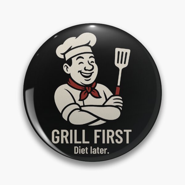 Item preview, Grill First. Diet Later. Funny Anti-Diet designed and sold by Anniko Art Studio.