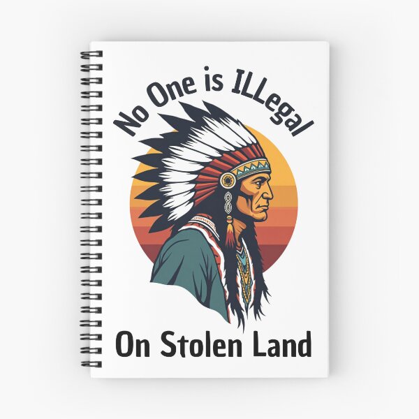 Item preview, No One is Illegal On Stolen Land designed and sold by shadystitch.