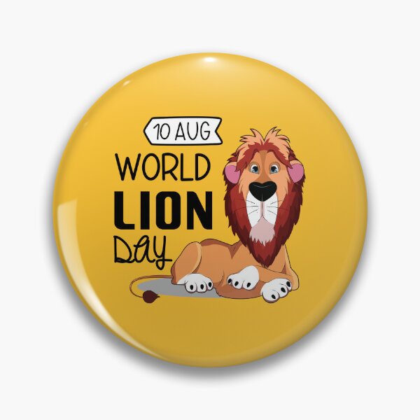 Item preview, 10 Aug World Lion Day - Wacky Holidays  designed and sold by ChemicalXShop.