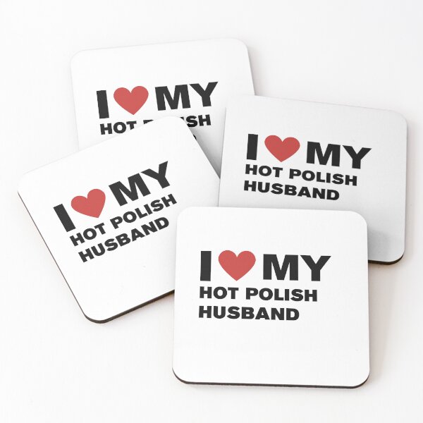 Item preview, I Love My Hot Polish Husband – Romantic Gift designed and sold by CapriCreatives.