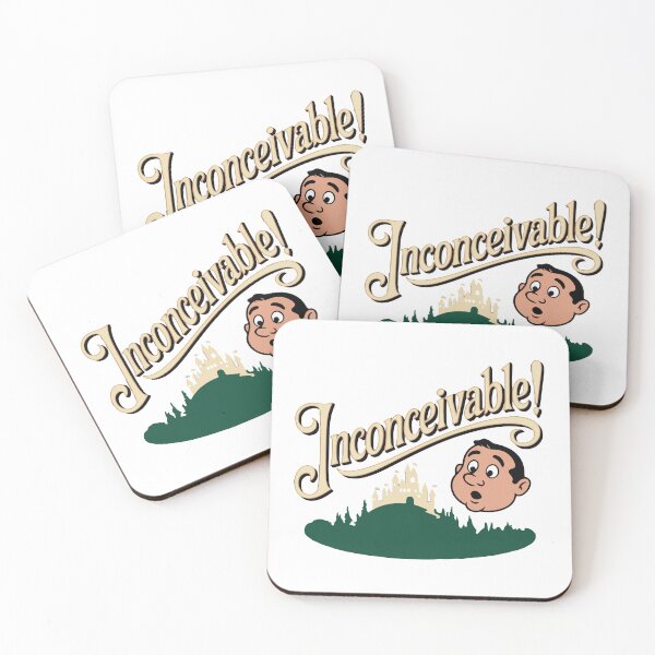 Item preview, The Princess Bride quote, Inconceivable! designed and sold by Philip-p22.