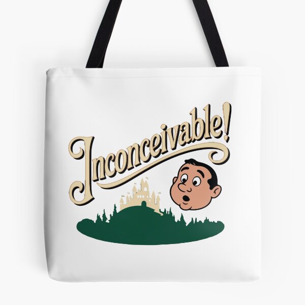Item preview, The Princess Bride quote, Inconceivable! designed and sold by Philip-p22.