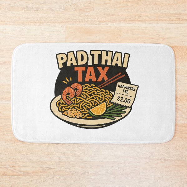 Item preview, Pad Thai Tax Funny Thai Food Meme Design designed and sold by PunchMonkeyArt.