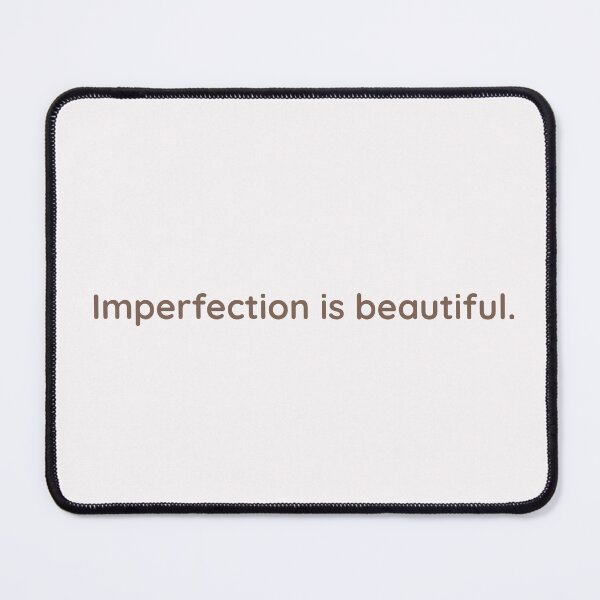 Item preview, Imperfection is beautiful – gentle reminder minimalist quote print designed and sold by KWkindwaves.