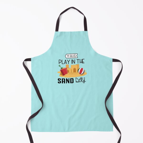 Item preview, 11 Aug Play In the Sand Day - Wacky Holidays designed and sold by ChemicalXShop.
