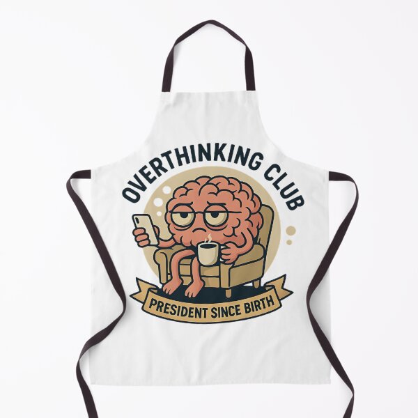 Item preview, Overthinking Club – President Since Birth | Relatable Brain Design designed and sold by Vulivoje6969.