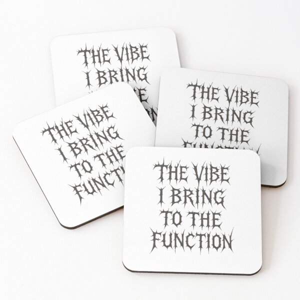 Item preview, "The Vibe I Bring to The Function"  designed and sold by CandidSecular.