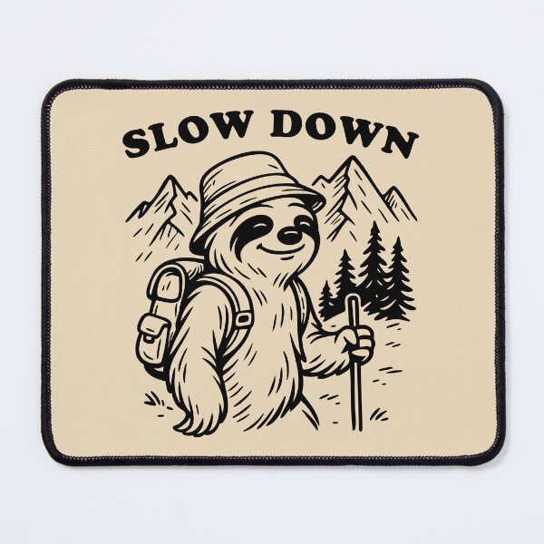 Item preview, Slow Down and Go Hiking with Chilled Sloth designed and sold by Maud Tee Art.