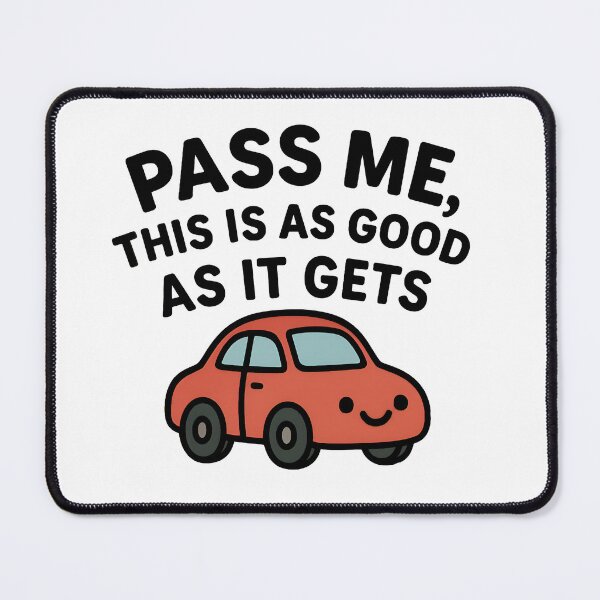 Item preview, Pass me, this is as good as it gets - Car Sticker designed and sold by lugillustration.
