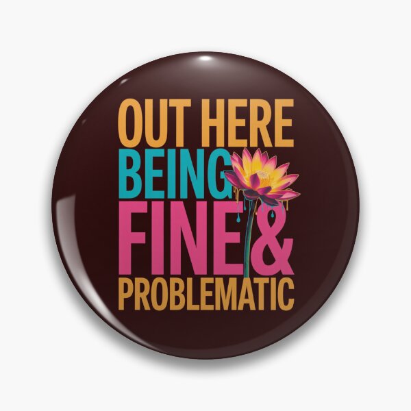 Item preview, Fine & Problematic  designed and sold by Culturedesign25.
