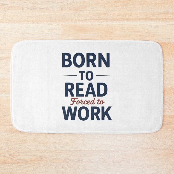 Item preview, Born to Read Forced to Work T-Shirt Funny Book Lover Gift designed and sold by Just You Tee | Say It Loud, Wear It Proud.