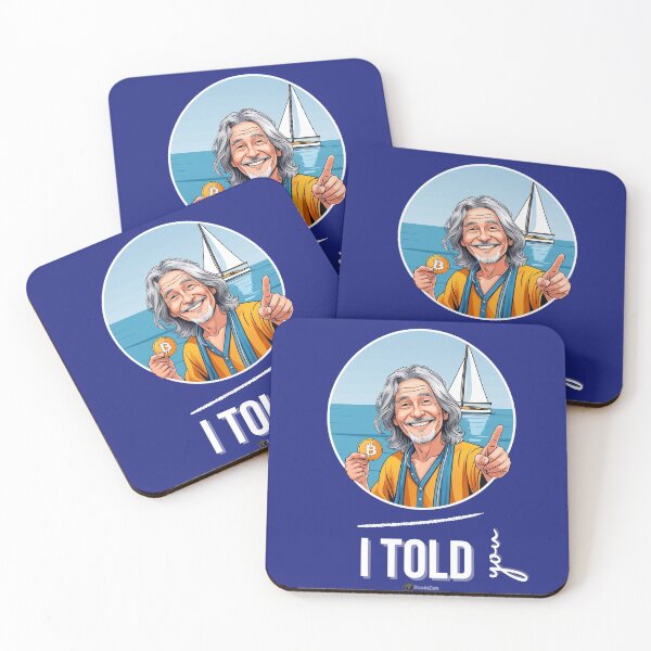 Item preview, I Told You – Bitcoin Sailor Style designed and sold by Silvernuit.