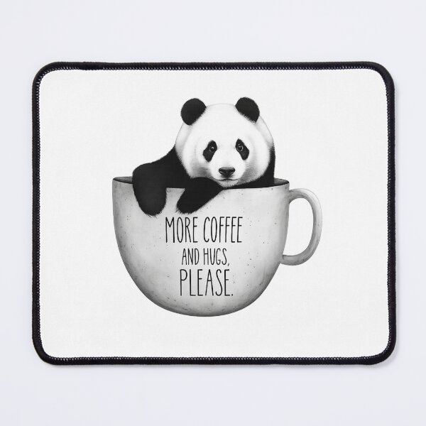 Item preview, More Coffee and Hugs, Please – Cute Panda in Coffee Mug designed and sold by Happy Dots Studio.